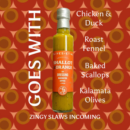 Rich Shallot & Orange Dressing with Extra Virgin Olive Oil